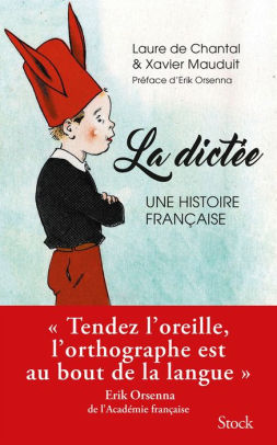 La Dictée Une Passion Françaisenook Book - 