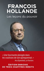 Title: Les leçons du pouvoir, Author: François Hollande