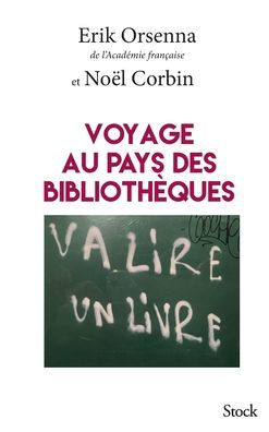 Voyage au pays des bibliothï¿½ques