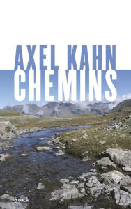 Title: Chemins, Author: Axel Kahn