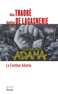 Title: Le combat Adama, Author: Geoffroy de Lagasnerie