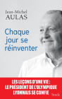 Chaque jour se réinventer