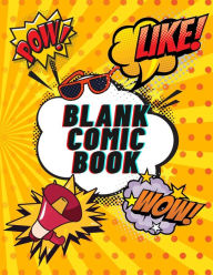 Title: Blank Comic Book: ????????????!?????????120?????????8.5×11???, Author: ElissavPublishing