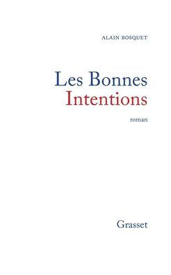 Les bonnes intentions