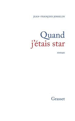 Quand j'ï¿½tais star