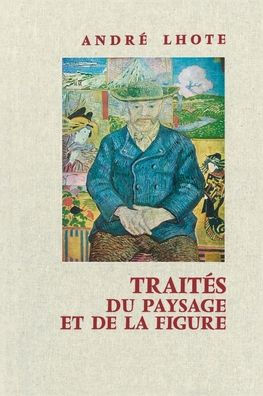 Traitï¿½s du paysage et de la figure