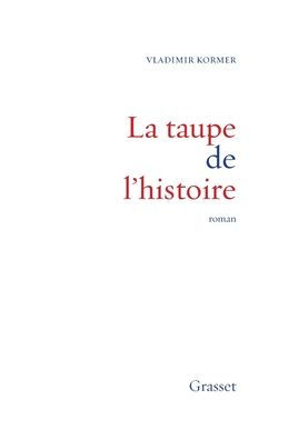 La Taupe de L Histoire