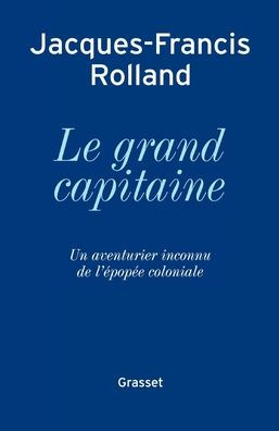 Le grand capitaine