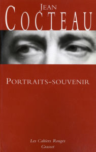 Title: Portraits souvenirs: (*), Author: Jean Cocteau