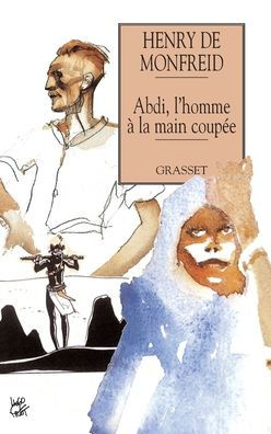 Abdi l'homme ï¿½ la main coupï¿½e