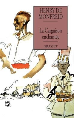 La cargaison enchantï¿½e