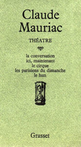 Title: Théâtre, Author: Claude Mauriac