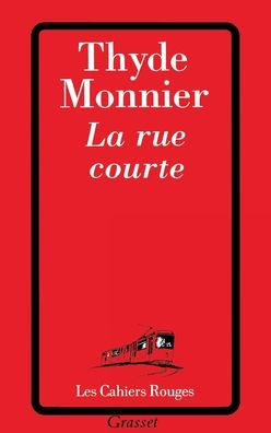 La rue courte