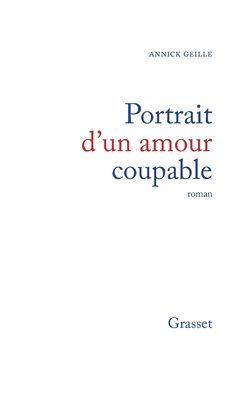 Portrait d'un amour coupable