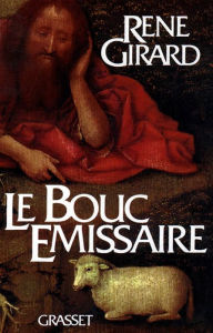 Title: Le bouc émissaire, Author: René Girard
