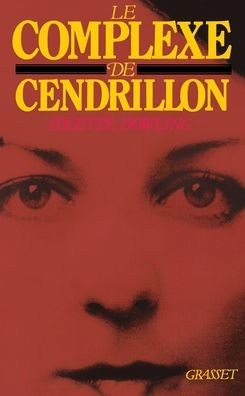 Le Complexe de Cendrillon