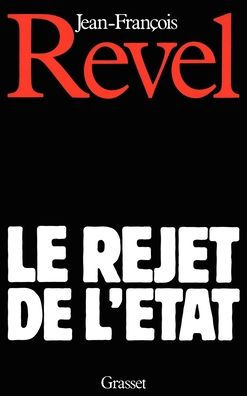 Le rejet de l'Etat