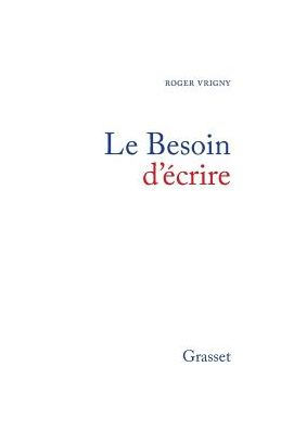 Le besoin d'ï¿½crire