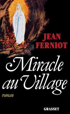 Miracle au village
