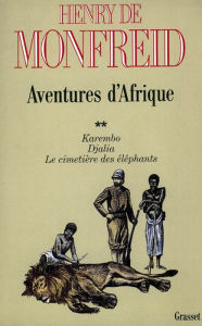 Title: Aventures d'Afrique T02, Author: Henry de Monfreid