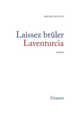 Laissez brï¿½ler Laventurcia