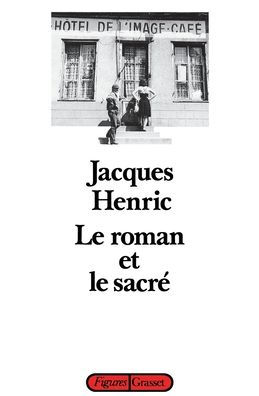 Le roman et le sacrï¿½