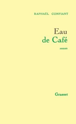 Eau de Cafï¿½