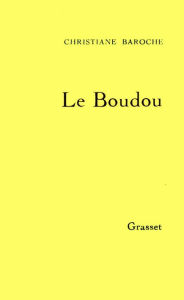 Title: Le Boudou, Author: Christiane Baroche