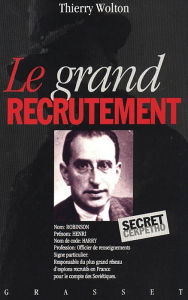 Title: Le grand recrutement, Author: Thierry Wolton