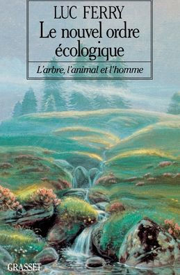 Le nouvel ordre ï¿½cologique