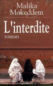 Title: L'interdite, Author: Malika Mokeddem