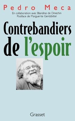 Contrebandiers de l'espoir