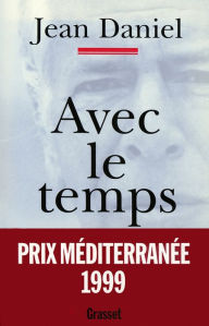 Title: Avec le temps, Author: Jean Daniel