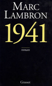 Title: 1941, Author: Marc Lambron