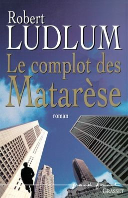 Le Complot Des Matarese