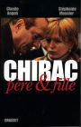 Chirac père & fille