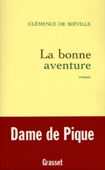 La bonne aventure