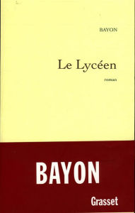 Title: Le lycéen, Author: Bruno Bayon