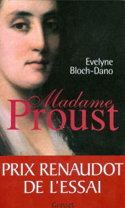 Title: Madame Proust, Author: Evelyne Bloch-Dano