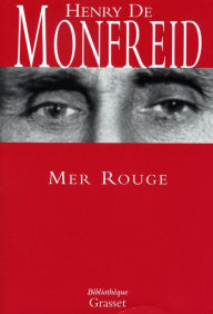 Title: Mer rouge, Author: Henry de Monfreid