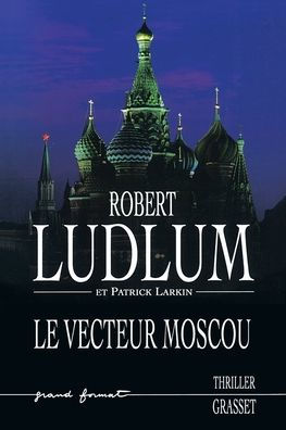 Le Vecteur Moscou