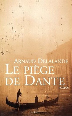 Le piï¿½ge de Dante