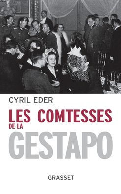 Les comtesses de la Gestapo