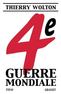 Quatriï¿½me guerre mondiale