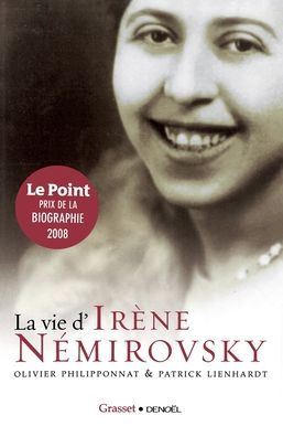 La Vie d'Irene Nemirovsky