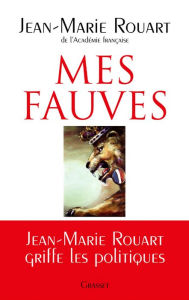 Title: Mes fauves, Author: Jean-Marie Rouart