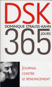 Title: 365 jours, Author: Dominique Strauss-Kahn