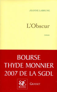 Title: L'obscur, Author: Jeanne Labrune