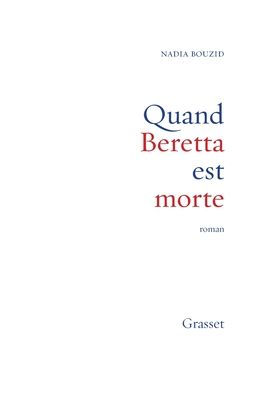 Quand Beretta Est Morte