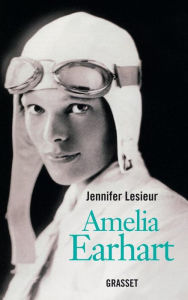 Title: Amelia Earhart, Author: Jennifer Lesieur